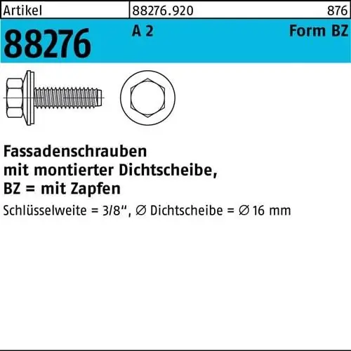 Abverkauf Fassadenschraube R 88276 Dichtscheibe/Zapfen BZ 6,3x 115 A 2 100 Stück
