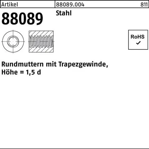 Rundmutter R 88089 m.Trapezgewinde TR 30 x 6 -60 Stahl Höhe=1,5d 5 Stück Super-Preis
