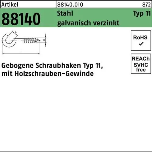 Schraubhaken R 88140 Typ 11 gebogen 40x2,9x12 Stahl galv.verz. 100St. Preisreduziert