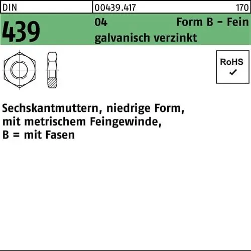 Sechskantmutter DIN 439 FormB BM 12x1,5 Automatenstahl galv.verz. 100St. Echt