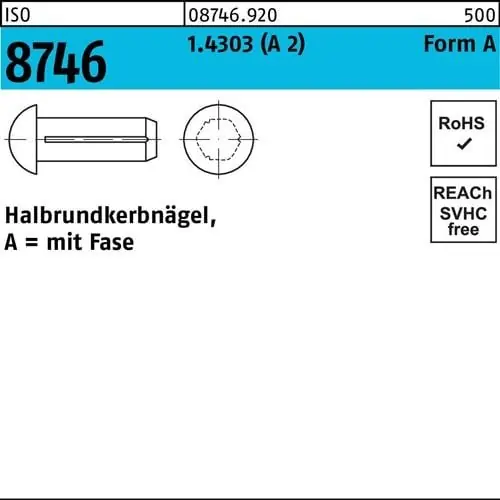 Halbrundkerbnagel ISO 8746 Fase 1,6x 6 1.4303 (A 2) 100 Stück Rabatt